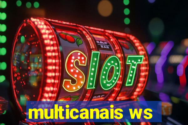 multicanais ws